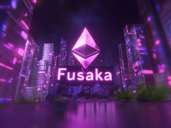 以太坊史上最大胆扩容赌注？详解Fusaka升级重点内容